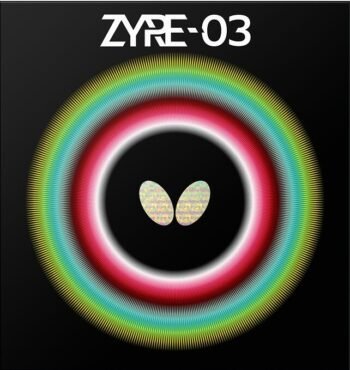 Butterfly Zyre 03 table tennis rubber next generation Zyre-03. Naujos kartos stalo teniso guma, revoliucine stalo teniso guma Zyre 03, Zyre-03. Накладка для настольного тениса Zyre 03
