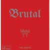 Metll TT Rubber Brutal